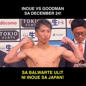 Naoya Inoue vs Sam Goodman sa December 24! #SportsTalkPH | SportsTalk PH