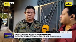 3.5K views · 88 reactions | #ABCNoticias | Caso séxtuple asesinato en Colonia Piky, departamento de Amambay. Nuevos allanamientos y 5 detenidos tras investigación. #ABCTVPyabc.com.py/tv | ABC TV Paraguay | Facebook