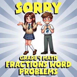 Fractions Word Problems SORRY Math Game - No Prep Grade 4 Review