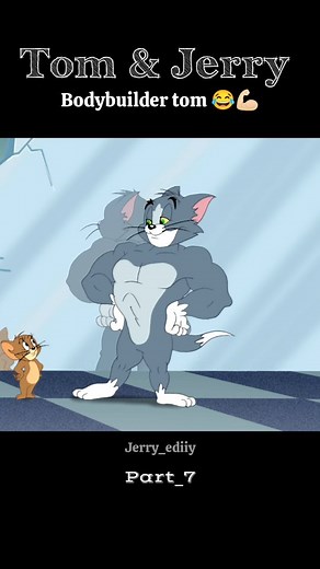 jerry_ediit on Instagram: "Bodybuilder tom 😂... #tomandjerry #tomandjerryedit #tomandjerryshow #tomandjerrymovie #tomandjerrymemes #comedy #comment #childhoodmemories #classiccartoon #nostalgia"