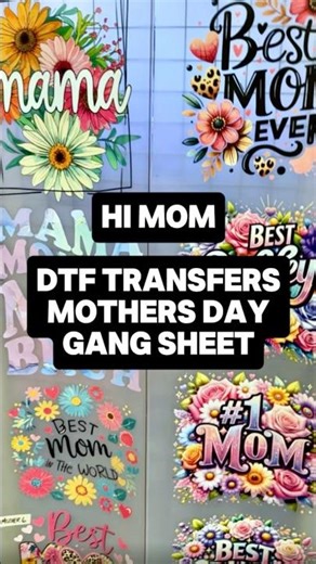 Perfect Mother's Day Prints Every Single Time - No Printer Required #dtf #transfers #custompinting