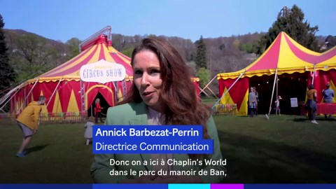 Manoir de Charlie Chaplin à Vevey: Bienvenue au «Chaplin Circus show»