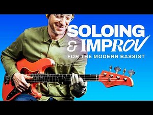 Soloing & Improvisation for the Modern Bassist (NEW INTENSIVE)