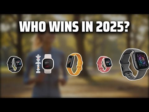 The Top 5 Best Fitbit Smartwatch in 2025 - Must Watch Before Buying!