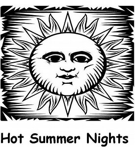 Hot Summer Nights Events Starting to Fill Up!