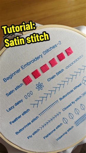 Embroidery Tutorial: Satin Stitch