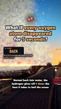 What if every oxygen atom disappeared for 5 seconds?