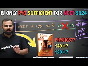 Is only pyq sufficient for Neet 2024 by Mr sir ||physics wallah|| Mr sir physics