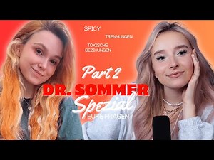 Eure Fragen im DR. SOMMER SPEZIAL #2 🔥 | Talk mit ‪@itsonly_feli‬