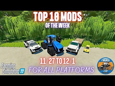 TOP 10 MODS OF THE WEEK - Farming Simulator 22