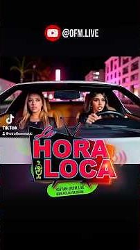 La Hora Loca entrevista a ARIANN x JULI OBREGON x Periquin #argentina #spain #mexico #latest #live