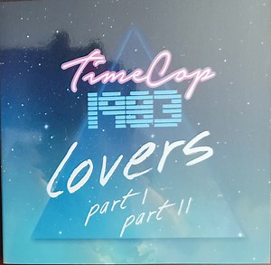 Timecop1983 - Lovers Part 1 & Part 2