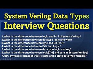system verilog data types / learn to code verilog / system verilog interview questions on data types