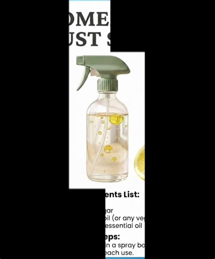 Say goodbye to dusty surfaces and harsh chemicals! ✨ This DIY Dust Spray uses easy-to-find pantry staples to leave your home smelling like fresh lemons while keeping dust at bay for longer. 🍋🏡 It's natural, affordable, and takes only seconds to prepare. Your furniture (and your lungs) will be grateful! #NaturalCleaning #CleaningHacks #DIYHome #fblifestyle