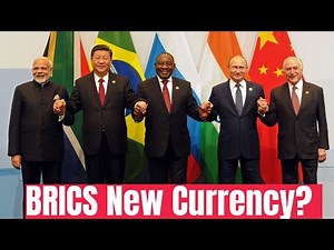 BRICS Currency: Shaking Up the Global Financial System?