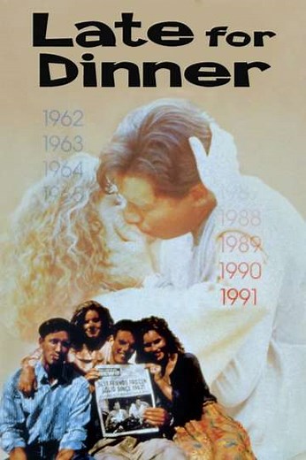 Late for Dinner (1991) - Movie