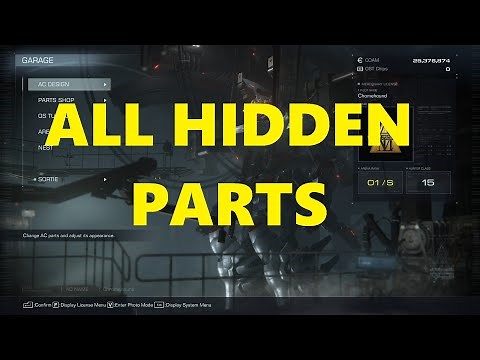 Armored Core VI (6) - ALL HIDDEN PARTS