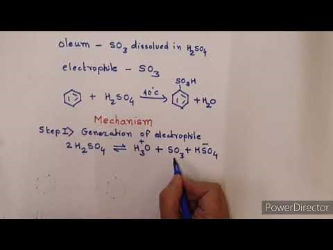 Sulphonation of Benzene (Lecture 3)