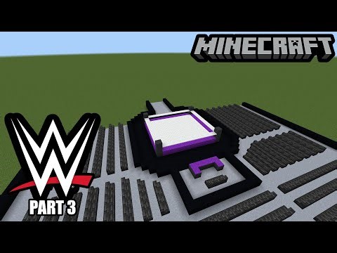 How To Build A WWE Arena On Minecraft | Part 3