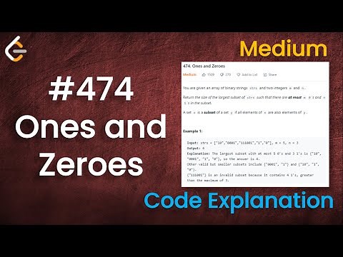 Ones and Zeroes | Live Coding with Explanation | Leetcode - 474