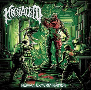 Massacred - Human Extermination