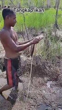 Menangkap Ikan Cara Tradisional