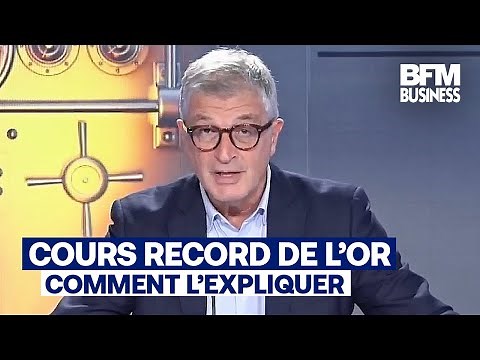 C'est Votre Argent - Comment expliquer le cours record de l'or ?