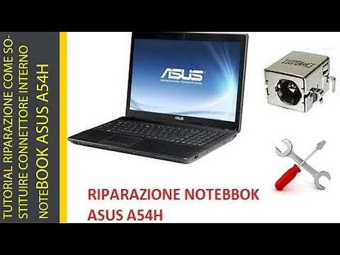 REPAIR TUTORIAL: HOW TO REPLACE THE INTERNAL CONNECTOR ON AN ASUS A54H NOTEBOOK