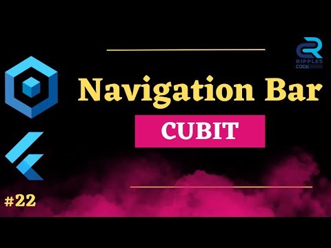 #22 || Navigation Bar With Flutter Cubit || Flutter Bloc & Cubit Tutorial