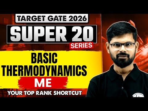 Basic Thermodynamics | Mechanical Engineering | GATE 2026 Super 20 Series