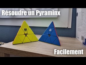 Tuto - Résoudre un Pyraminx le plus facilement possible 🔺️