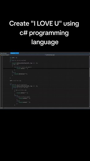 Create 'I LOVE U' Using C# Programming Language