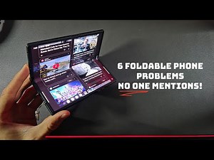 6 Foldable Phone Problems No One Warns You About!