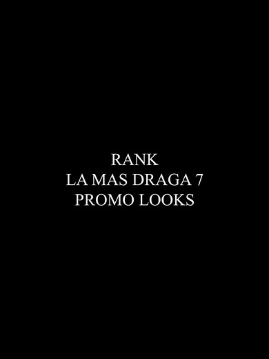 La Más Draga: Ranking y Promo Dificultades