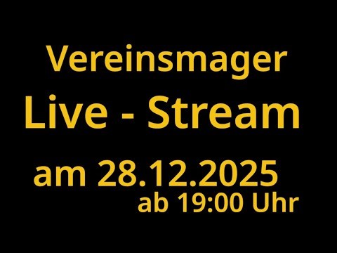 Live - Stream 28.12.2025 ab 19:00 Uhr - Vereinsmanager App #linux #software