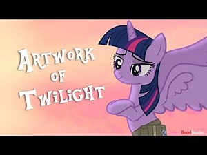 MLP:FIM [Animation] "Artwork of Twilight"