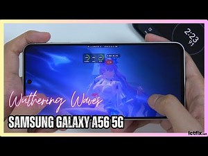 SAMSUNG GALAXY A56 5G Wuthering Waves Gaming Test | Exynos 1580 | 120Hz Display