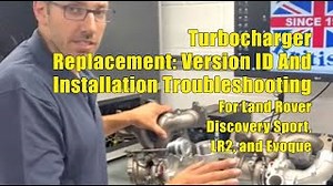 Range Rover Evoque Turbochargers: Replacement Information