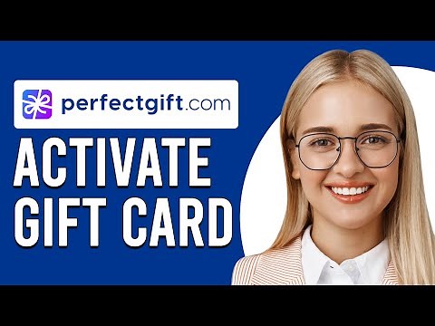 How To Activate The Perfect Gift Card (How Do I Activate Perfect Gift Visa Gift Card)