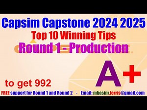 Best CAPSIM Round 1 answers - Capsim 2025 guide Walkthrough Round 1 Production Top result 999