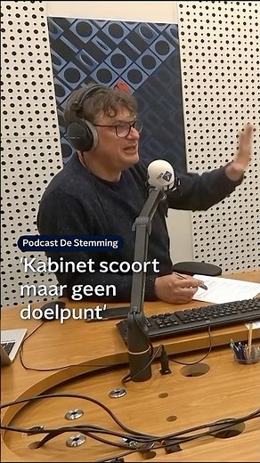 'Kabinet scoort maar geen doelpunt' | De Stemming | NPO Radio 1