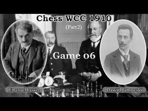 Chess WCC 1910 (GER) Dawid Janowski vs. Lasker E., Game 06, Score 1-4 #chess#Lasker#chesscom