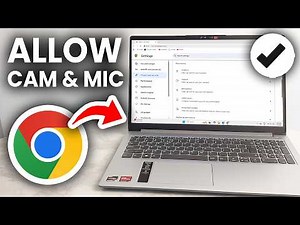 How To Allow Your Microphone & Camera On Google Chrome - Tutorial