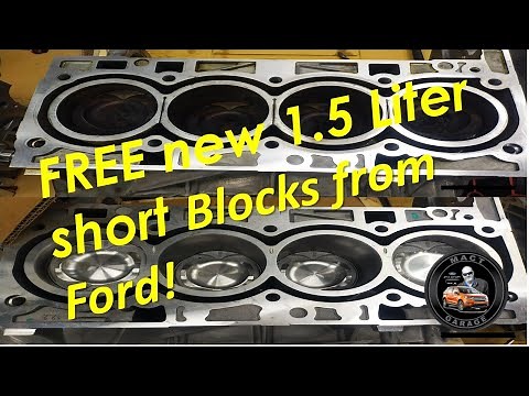 Free 1.5 liter Ecoboost Short blocks from Ford Customer Satisfaction Program 19B37 supplement #4