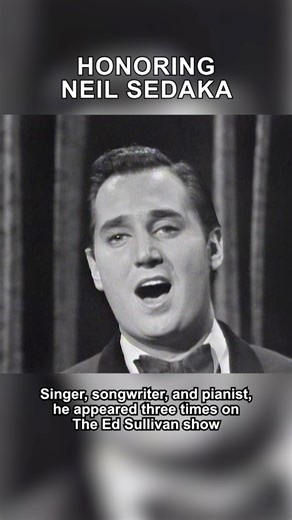 Today we say goodbye to the legendary, Neil Sedaka. A brilliant songwriter, pianist, and performer, he lit up our stage and made the world sing 🎶. From “Calendar Girl” to timeless classics, your music will live on forever. Rest in harmony, Neil. ♥️ | The Ed Sullivan Show