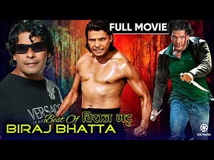 Best of BIRAJ BHATTA (विराज भट्ट) - Nepali Full Movie || Nepali Movies || Biraj Bhatta