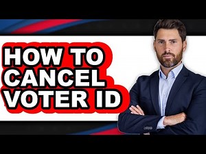 How to Cancel Voter Id (full Guide)