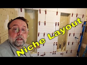 Starting wall tile, tip about getting the niche right. Tile Master Bathroom Build Part 6