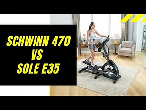 Schwinn 470 Elliptical vs Sole E35: A Comprehensive Comparison (Which Reigns Supreme?)