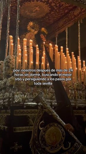 pero el cansancio desaparece al ver los pasos🫶🏻 #semanasanta #lamadruga #sevilla #pasos #palio